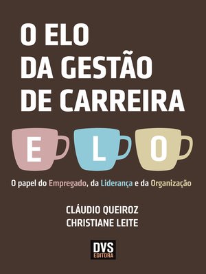 cover image of O elo da gestão de carreira